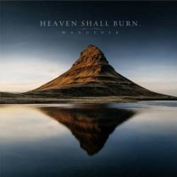 Heaven Shall Burn : Wanderer